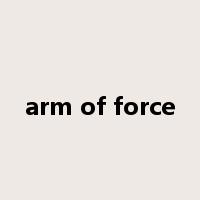 arm of force是什么意思