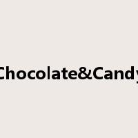Chocolate&Candy是什么意思