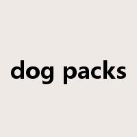 dog packs是什么意思
