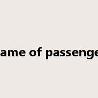 name of passenger是什么意思