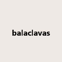 balaclavas是什么意思
