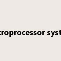 microprocessor system是什么意思