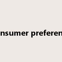 consumer preference是什么意思