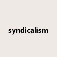 syndicalism是什么意思