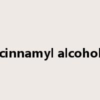 cinnamyl alcohol是什么意思