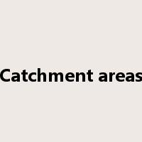 Catchment areas是什么意思