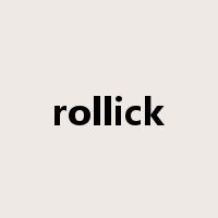 rollick是什么意思