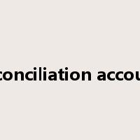 reconciliation account是什么意思