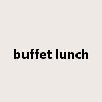 buffet lunch是什么意思