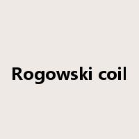 Rogowski coil是什么意思