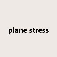 plane stress是什么意思
