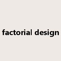 factorial design是什么意思