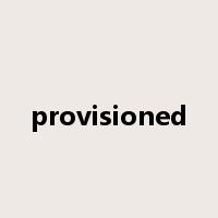 provisioned是什么意思