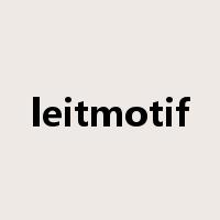 leitmotif是什么意思