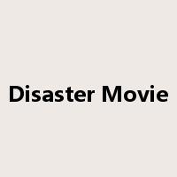 Disaster Movie是什么意思