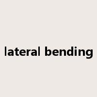lateral bending是什么意思
