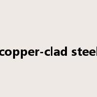 copper-clad steel是什么意思