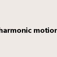 harmonic motion是什么意思