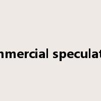 commercial speculation是什么意思