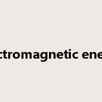 electromagnetic energy是什么意思