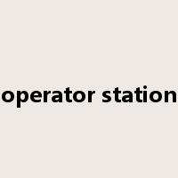 operator station是什么意思