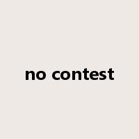 no contest是什么意思