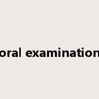 oral examination是什么意思