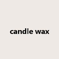candle wax是什么意思