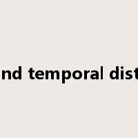 spatial and temporal distribution是什么意思