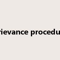 Grievance procedure是什么意思