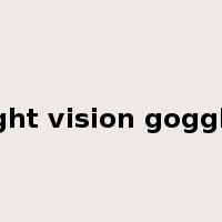 night vision goggles是什么意思