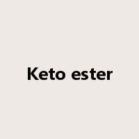 Keto ester是什么意思