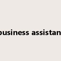 business assistant是什么意思