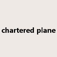 chartered plane是什么意思