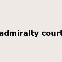 admiralty court是什么意思