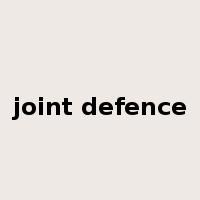 joint defence是什么意思