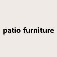 patio furniture是什么意思
