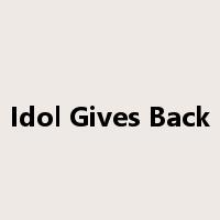 Idol Gives Back是什么意思