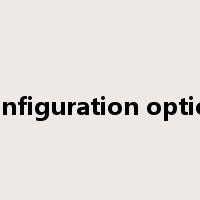 configuration option是什么意思