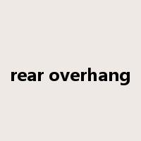 rear overhang是什么意思