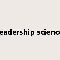 leadership science是什么意思
