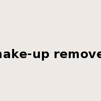 make-up remover是什么意思