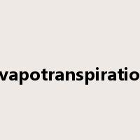 evapotranspiration是什么意思