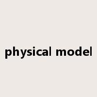 physical model是什么意思