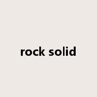 rock solid是什么意思
