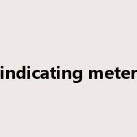 indicating meter是什么意思