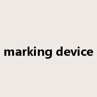 marking device是什么意思