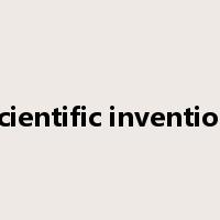 scientific invention是什么意思