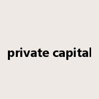 private capital是什么意思