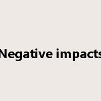 Negative impacts是什么意思